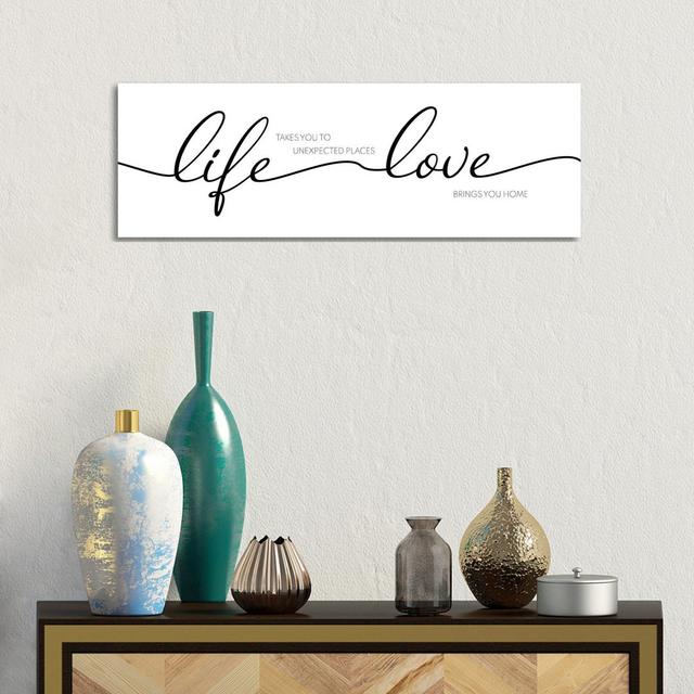 Life Takes You Love Brings You Happy Larry Size: 30.48cm H x 91.44cm W x 1.91cm D on Productcaster.