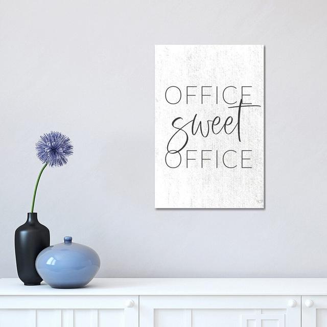 Office Sweet Office by Lux + Me Designs - Wrapped Canvas Typography Brambly Cottage Size: 45.72cm H x 30.48cm W x 1.905cm D on Productcaster.