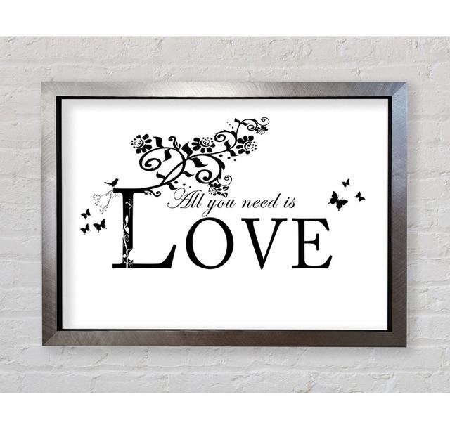 Music Quote All You Need Is Love - Single Picture Frame Art Prints Bright Star Size: 84.1cm H x 118.9cm W x 3.4cm D, Colour: Grey/White on Productcaster.