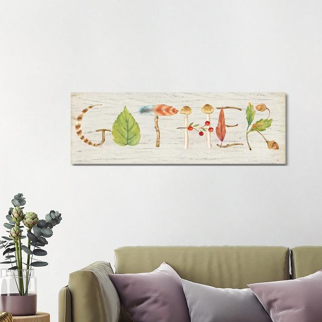 Gather Wood Sign by Cynthia Coulter - Wrapped Canvas Panoramic Painting Bay Isle Home Size: 40.64cm H x 121.92cm W x 3.81cm D on Productcaster.