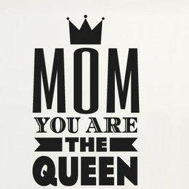 Mom You Are The Queen Wall Sticker East Urban Home Colour: Shiny Silver, Size: Large on Productcaster.