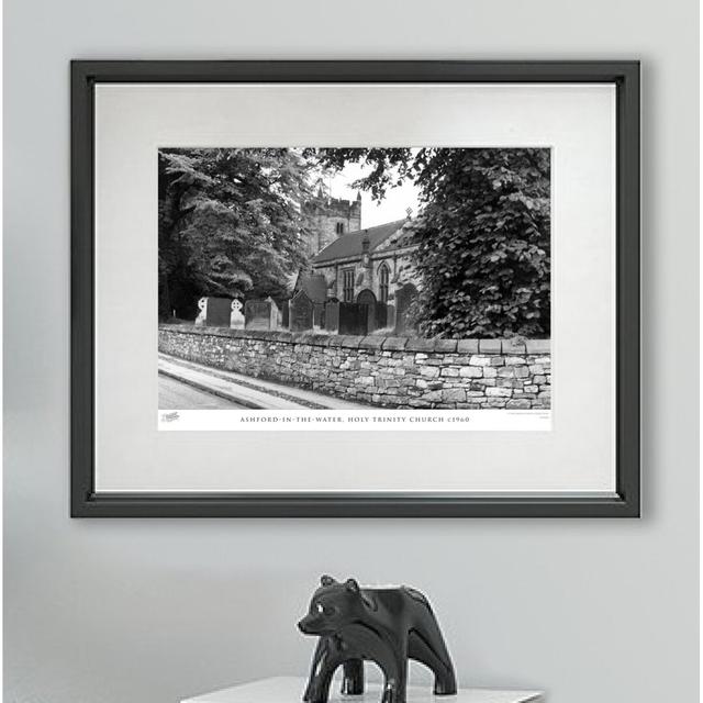 Ashford in the Water, Holy Trinity Church C1960' - Picture Frame Photograph Print on Paper The Francis Frith Collection Size: 28cm H x 36cm W x 2.3cm on Productcaster.