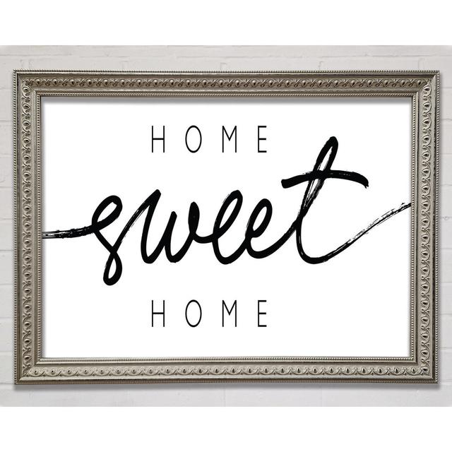 Home Sweet Home Quirky Framed Print Bright Star Size: 29.7cm H x 42cm W x 3cm D on Productcaster.