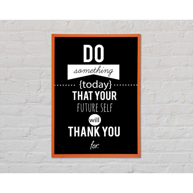 Do Something Today 1 - Print Happy Larry Size: 59.7cm H x 42cm W x 2cm D on Productcaster.