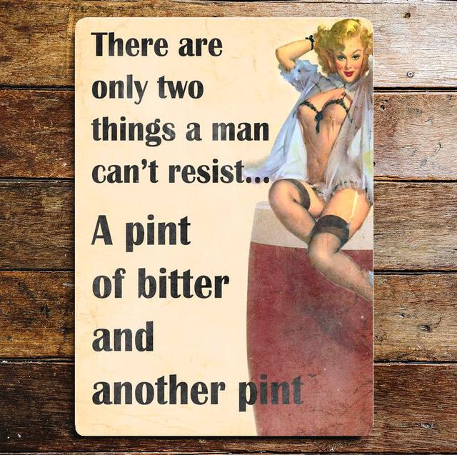 Pin up Two Things Men Cant Resisit Pint Bitter Metal Wall Décor East Urban Home on Productcaster.