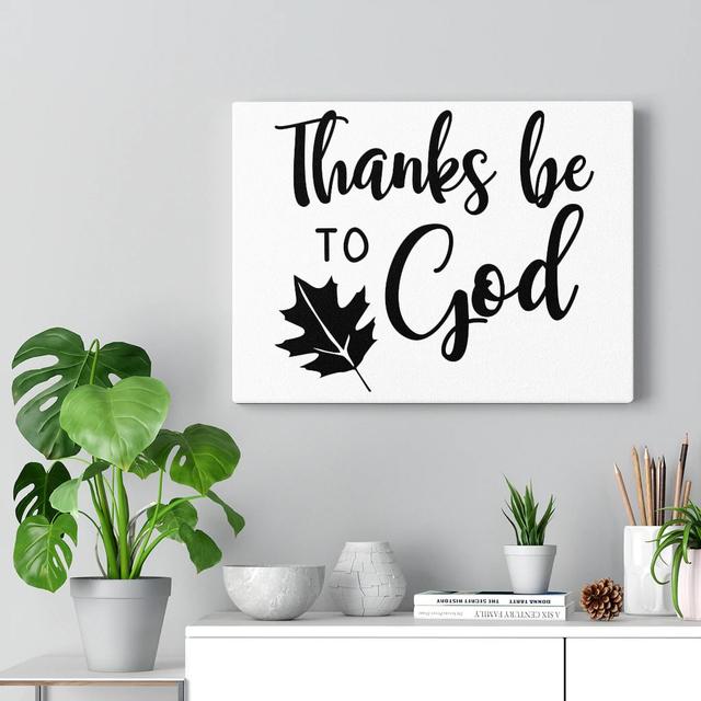 Thanks Be To God - Wrapped Canvas Print Blue Elephant Size: 61cm H x 76cm W on Productcaster.