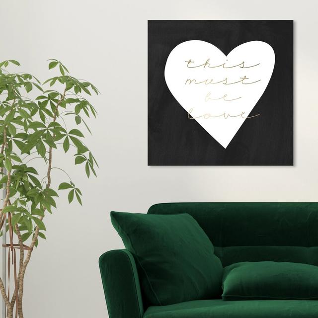 Must Be Love by Oliver Gal - Wrapped Canvas Print Oliver Gal Size: 76.2 cm H x 76.2 cm W on Productcaster.