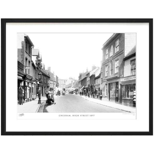 'Chesham, High Street 1897' by Francis Frith - Picture Frame Photograph Print on Paper The Francis Frith Collection Size: 40cm H x 50cm W x 2.3cm D on Productcaster.