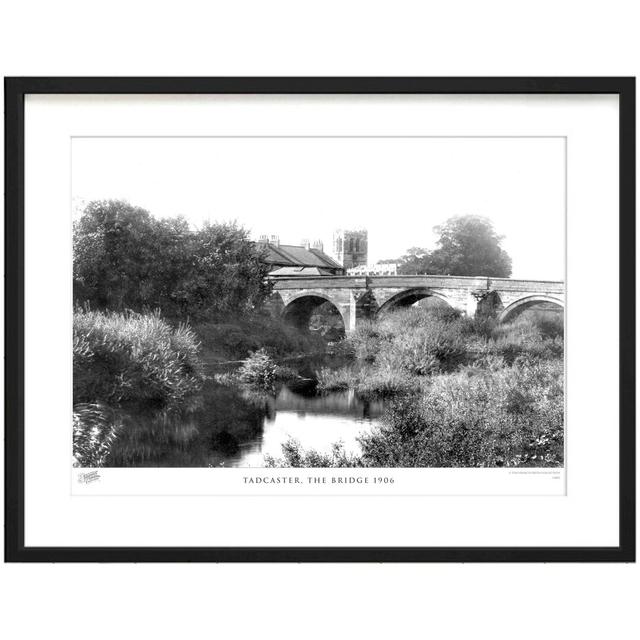 'Tadcaster, the Bridge 1906' by Francis Frith - Picture Frame Photograph Print on Paper The Francis Frith Collection Size: 60cm H x 80cm W x 2.3cm D on Productcaster.