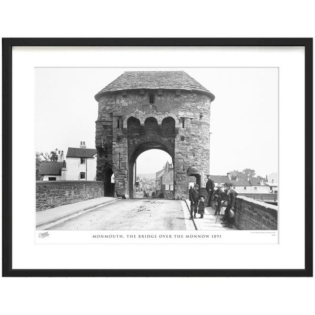 'Monmouth, the Bridge over the Monnow 1891' - Picture Frame Photograph Print on Paper The Francis Frith Collection Size: 40cm H x 50cm W x 2.3cm D on Productcaster.