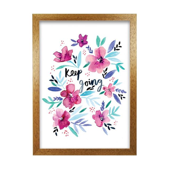 Keep Going Floral by Laura Irwin - Graphic Art Print on Paper 17 Stories Size: 42cm H x 29.7cm W x 3cm D, Frame Option: Oak Framed on Productcaster.