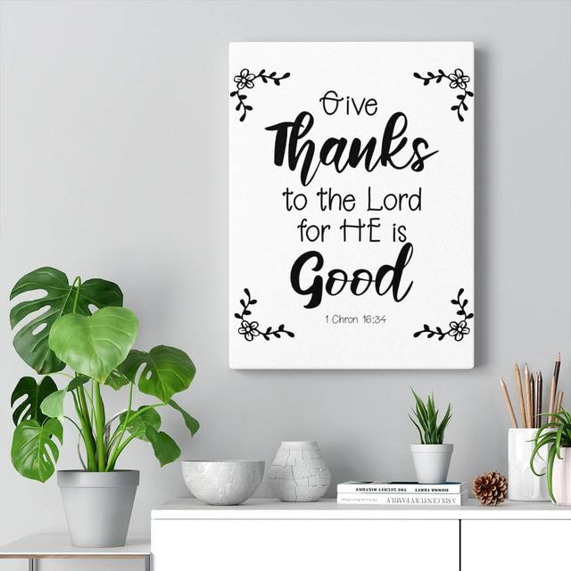 Thanks To The Lord 1 Chron 16:34 - Wrapped Canvas Print Blue Elephant Size: 36cm H x 28cm W on Productcaster.