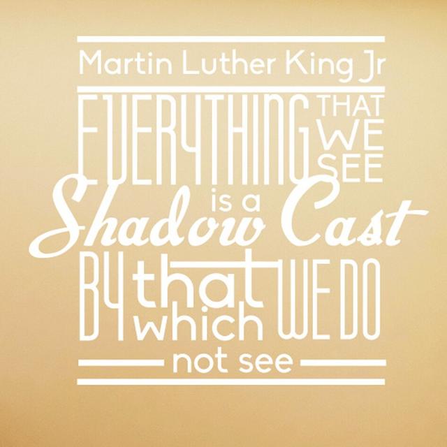 Martin Luther King Jr Everything That We See Is a Shadow Cast Wall Sticker 17 Stories Colour: White on Productcaster.