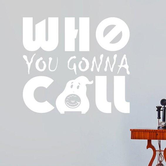 Who You Gona Call Ghostbusters Wall Sticker East Urban Home Colour: White, Size: Large on Productcaster.