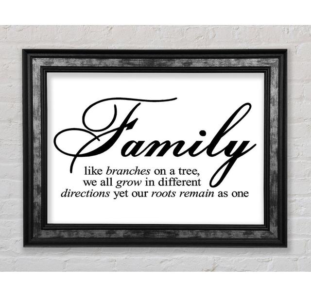 Family Quote Family We All Grow In Different Directions Lime Green Framed Print Wall Art Happy Larry Size: 59.7cm H x 84.1cm W x 8cm D, Format: Silver on Productcaster.