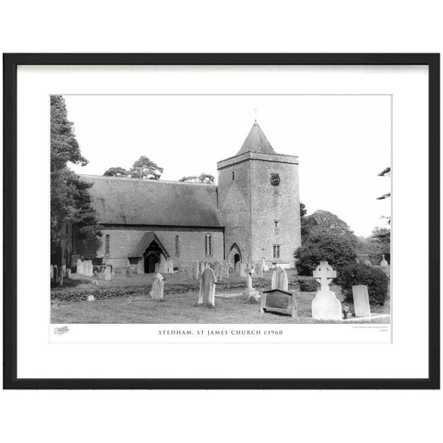 'Stedham, St James Church C1960' by Francis Frith - Picture Frame Photograph Print on Paper The Francis Frith Collection Size: 45cm H x 60cm W x 2.3cm on Productcaster.