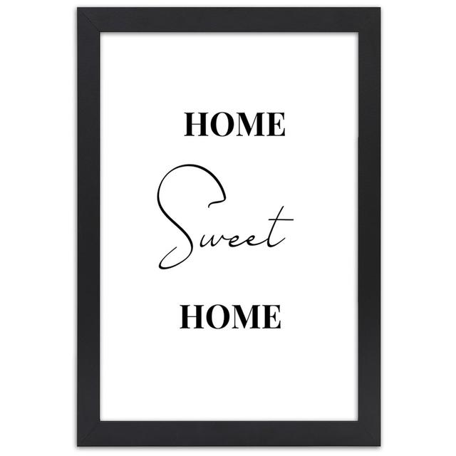 Picture In Frame, Home - Sweet Home Maturi Size: 100cm H x 70cm W x 2cm D on Productcaster.