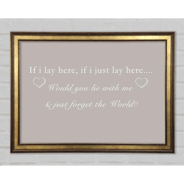 Music Quote If I Lay Here Snow Patrol Framed Print Happy Larry Colour: Beige, Size: 59.7cm H x 84.1cm W x 1.5cm D on Productcaster.