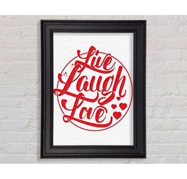 Live Laugh Love 1 Gerahmter Druck Happy Larry Größe: 21 cm H x 29,7 cm B on Productcaster.