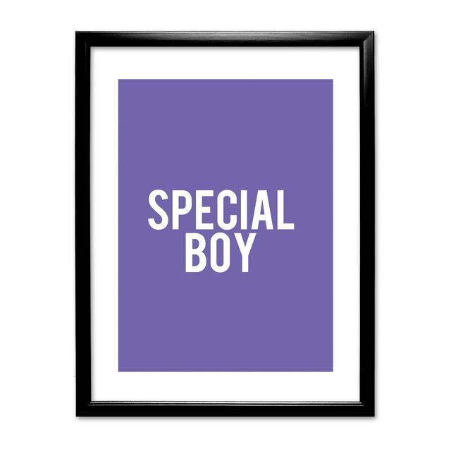 Plain and Simple 'Special Boy' Framed Typography East Urban Home Frame Colour: Black on Productcaster.