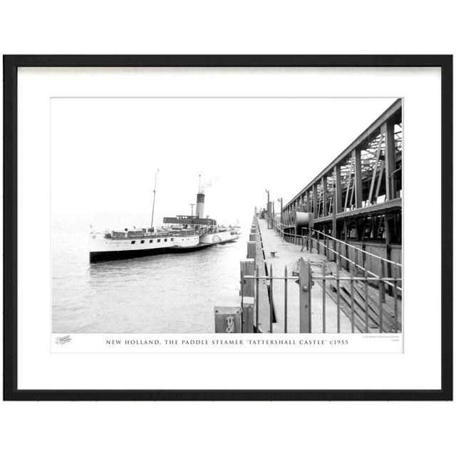 New Holland, The Paddle Steamer 'Tattershall Castle' C1955 by Francis Frith - Single Picture Frame Print The Francis Frith Collection Size: 28cm H x 3 on Productcaster.