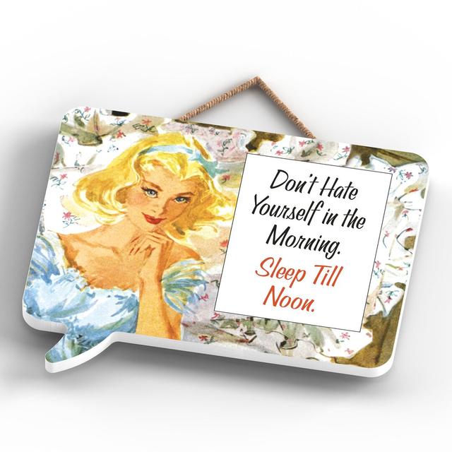 Pinup Don't Hate Yourself Wall Décor Maturi on Productcaster.