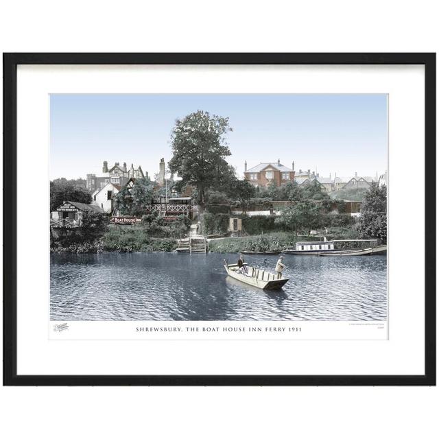 Shrewsbury, The Boat House Inn Ferry 1911 - Single Picture Frame Print The Francis Frith Collection Size: 40cm H x 50cm W x 2.3cm D on Productcaster.