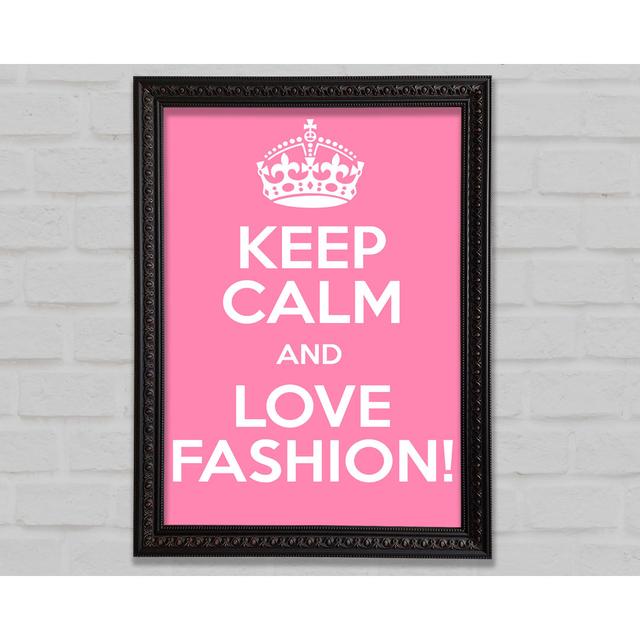 Girls Room Quote Keep Calm Fashion - Single Picture Frame Art Prints Bright Star Size: 59.7cm H x 42cm W on Productcaster.