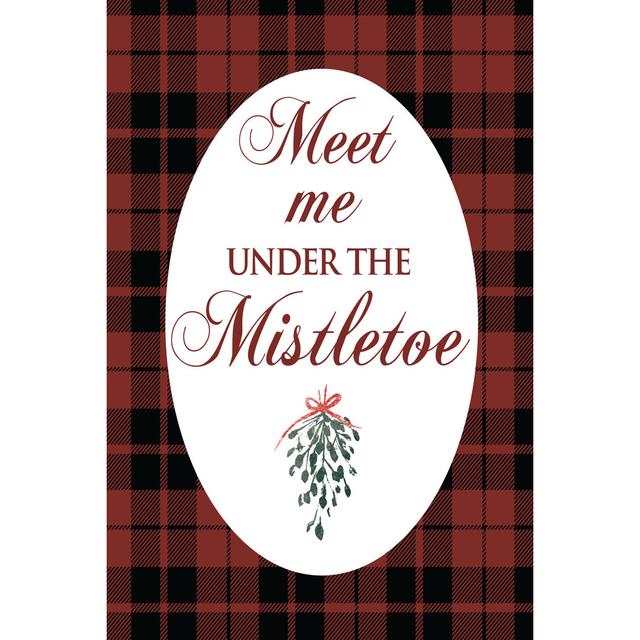 Meet Me under the Mistletoe Black Plaid - Wrapped Canvas Typography The Seasonal Aisle Size: 91cm H x 61cm W x 3.8cm D on Productcaster.