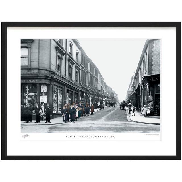 Luton, Wellington Street 1897 - Single Picture Frame Print The Francis Frith Collection Size: 45cm H X 60cm W x 2cm D on Productcaster.