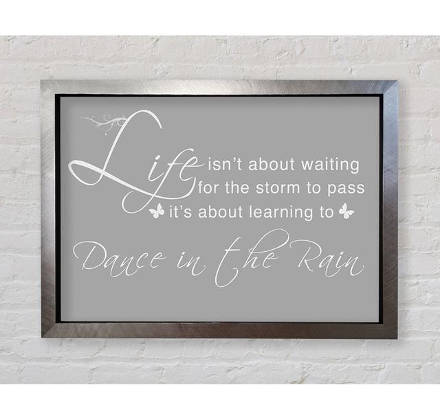 Life Isnt About Waiting - Single Picture Frame Art Prints Bright Star Colour: Grey White, Size: 100cm H x 141.4cm W on Productcaster.