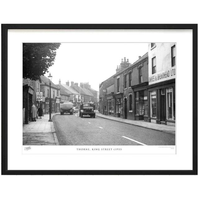 Thorne, King Street C1955 by Francis Frith - Single Picture Frame Print The Francis Frith Collection Size: 28cm H x 36cm W x 2.3cm D on Productcaster.