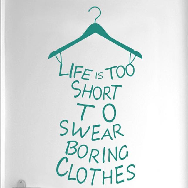 Lifes to Short to Wear Boring Clothes Door Room Wall Sticker Happy Larry Colour: Aqua Green on Productcaster.