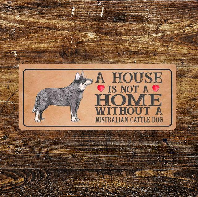 Kaston Australian Cattle Dog A House - No Frame Print on Metal East Urban Home on Productcaster.