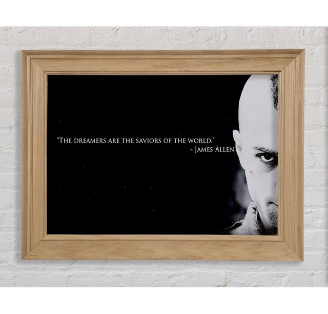 Motivational Quote James Allen The Dreamers Framed Print Bright Star Size: 21cm H x 42cm W on Productcaster.