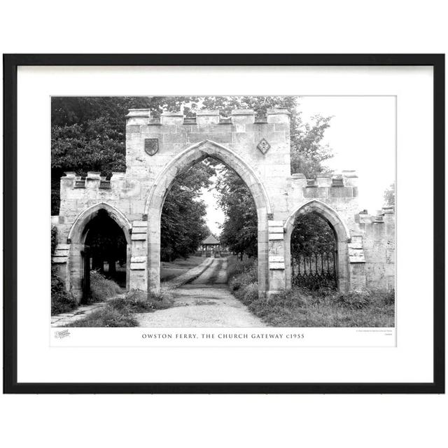 'Owston Ferry, the Church Gateway C1955' by Francis Frith - Picture Frame Photograph Print on Paper The Francis Frith Collection Size: 28cm H x 36cm W on Productcaster.