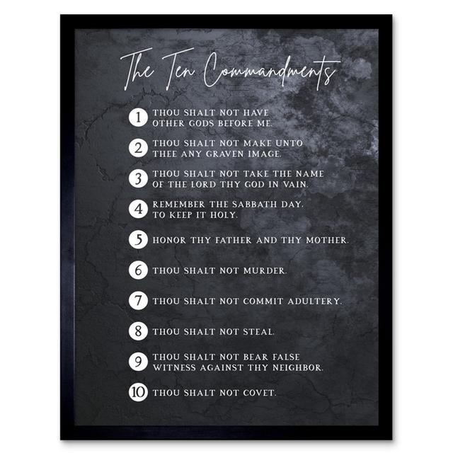 Ten Commandments From God Christian Bible Verse Quote Scripture Typography Artwork Framed Wall Art Print 9X7 Inch Happy Larry Size: 43.3cm H x 33.3cm on Productcaster.