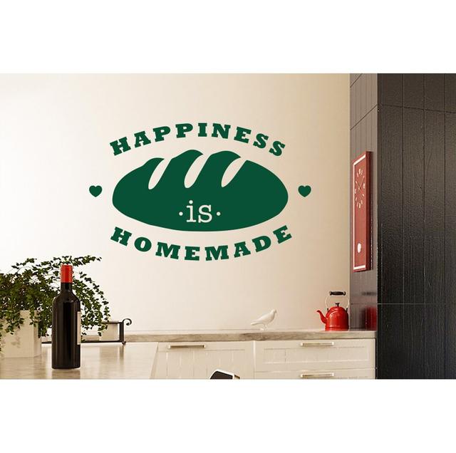 Happiness Is Homemade Loaf of Bread Wall Sticker Happy Larry Size: Large, Colour: Dark Green on Productcaster.