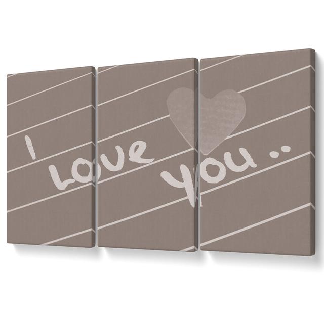 Love Quote I Love You Heart Beige - 3 Piece Wrapped Canvas Graphic Art Rosalind Wheeler Size: 101.6cm H x 203cm W on Productcaster.