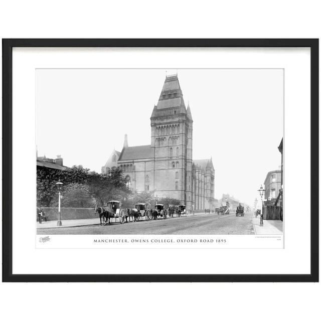 'Manchester, Owens College, Oxford Road 1895' by Francis Frith - Picture Frame Photograph Print on Paper The Francis Frith Collection Size: 60cm H x 8 on Productcaster.