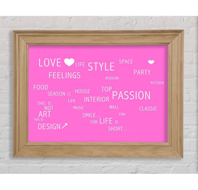 Love Quote Love Life Vivid Pink Framed Print Bright Star Size: 29.7cm H x 42cm W on Productcaster.