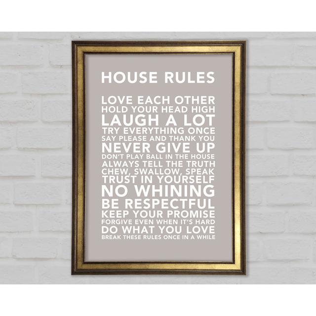 Family Quote House Rules 3 Framed Print Happy Larry Colour: Beige, Size: 42cm H x 29.7cm W x 1.5cm D on Productcaster.