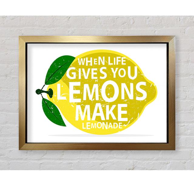 When Life Gives You Lemons 3 - Single Picture Frame Art Prints Bright Star Size: 59.7cm H x 84.1cm W x 3.4cm D on Productcaster.