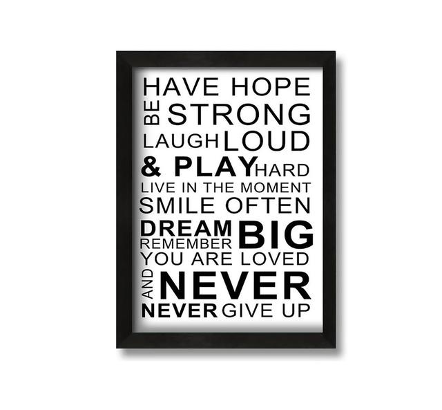 Have Hope Be Strong Laugh Loud - Picture Frame Typography on Canvas Brayden Studio Colour: White, Size: 84cm H x 60cm W x 10cm D on Productcaster.