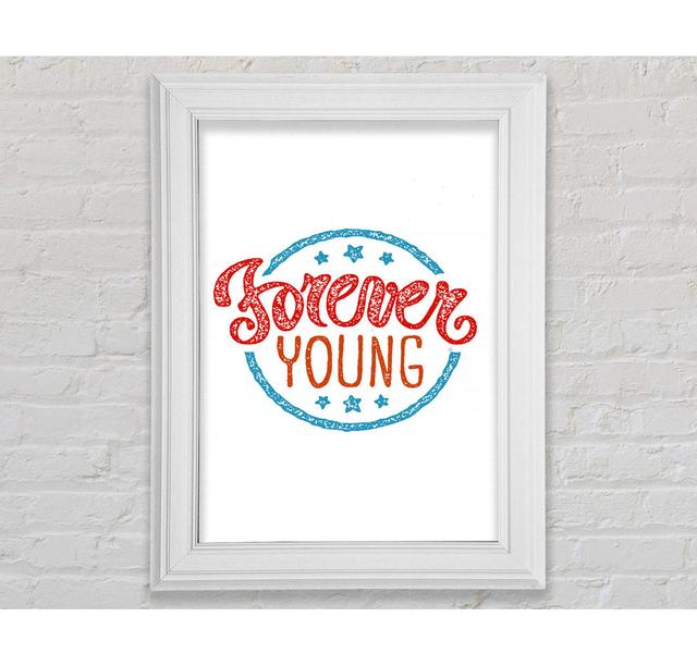 Forever Young Framed Print Wall Art Happy Larry Size: 29.7cm H x 21cm W x 8cm D, Format: Antique Gold Framed Paper on Productcaster.