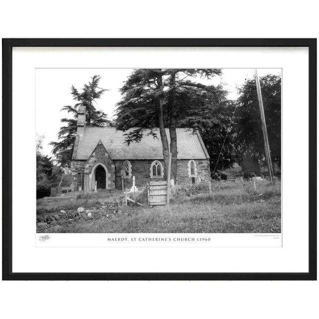 Maerdy, St Catherine's Church C1960 by Francis Frith - Single Picture Frame Print The Francis Frith Collection Size: 45cm H x 60cm W x 2.3cm D on Productcaster.