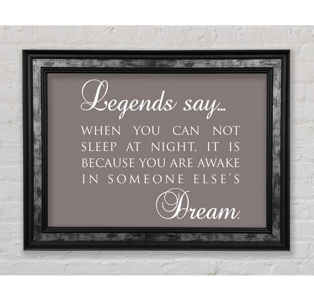 Legends Say Dream - Single Picture Frame Typography Bright Star Size: 21cm H x 29.7cm W, Colour: Brown on Productcaster.