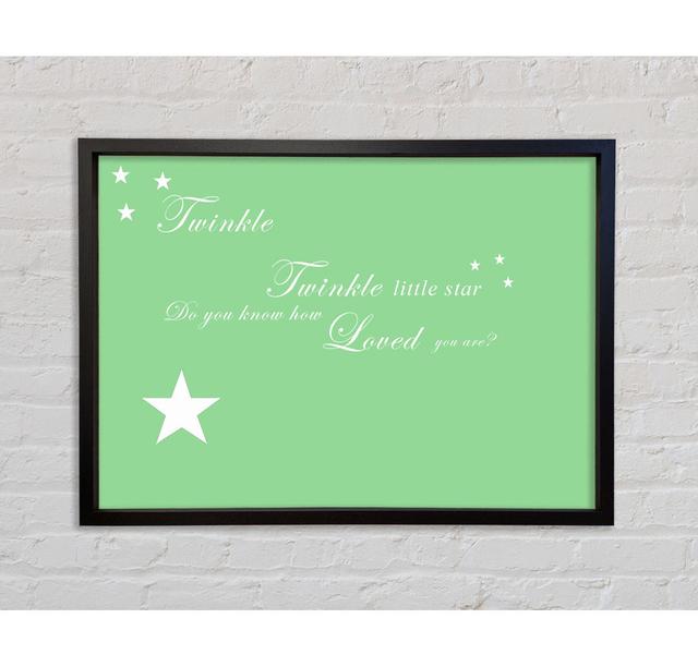 Nursery Quote Twinkle Twinkle Little Star 1 - Single Picture Frame Typography on Canvas Bright Star Size: 84.1cm H x 118.9cm W x 3.3cm D, Colour: Gre on Productcaster.