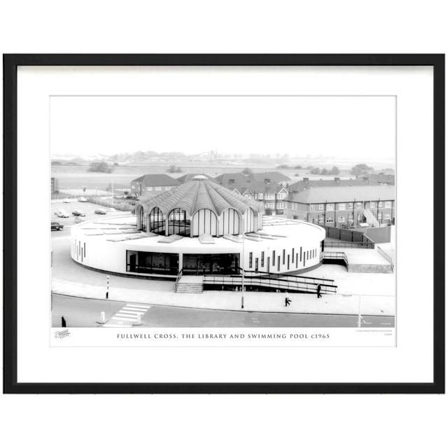 'Fullwell Cross, the Library and Swimming Pool C1965' by Francis Frith - Picture Frame Photograph Print on Paper The Francis Frith Collection Size: 45 on Productcaster.