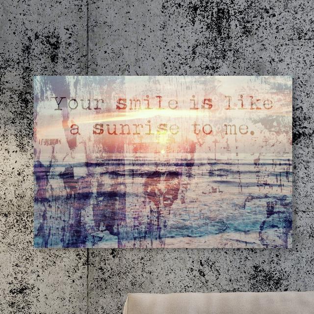 'Your Smile' Graphic Art on Wrapped Canvas East Urban Home Size: 25.4 cm H x 38.1 cm W on Productcaster.